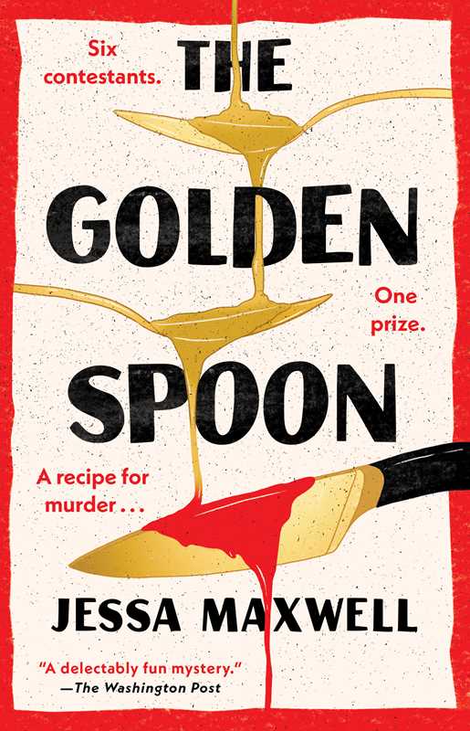 Golden Spoon by Jessa Maxwell: Paperback; 288 pages / English