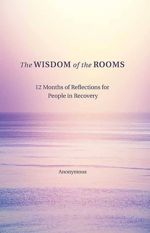 Wisdom of the Rooms by Anonymous Author: Paperback; 384 pages / English