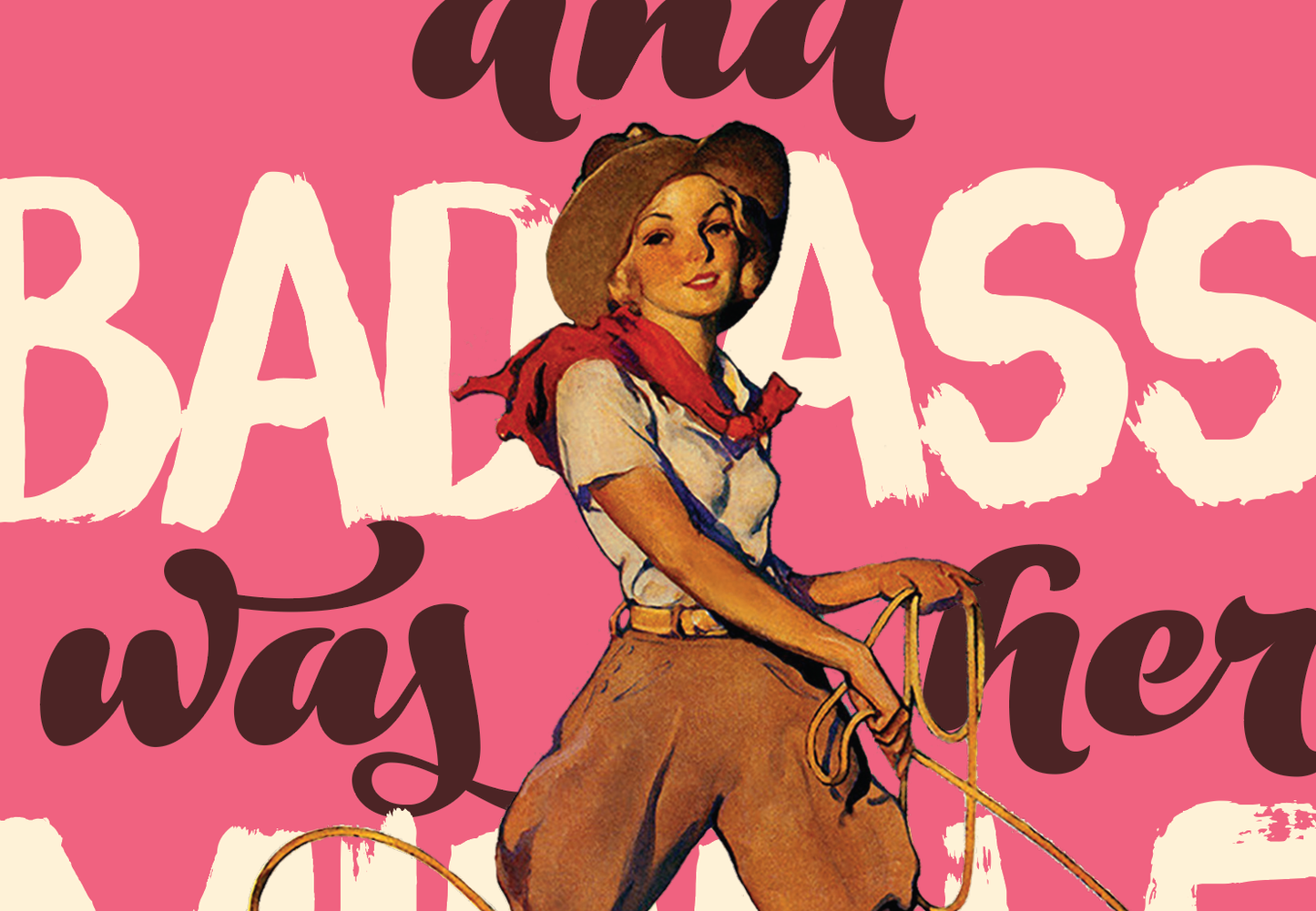 BADASS COWGIRL for badass girls