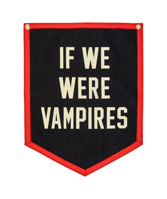If We Were Vampires Camp Flag • Jason Isbell x Oxford Pennant