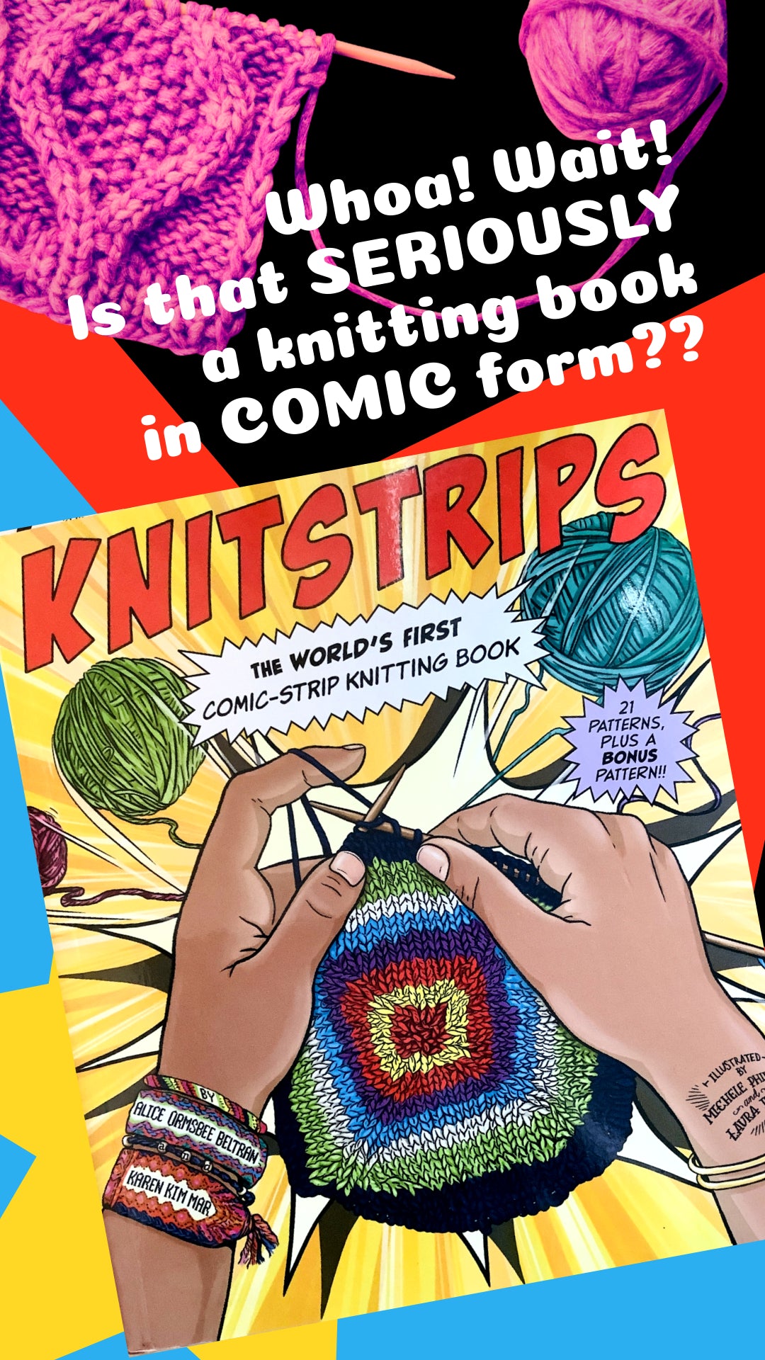 Knitstrips: The World’s First Comic-Strip Knitting Book- Alice Ormsbee Beltran and Karen Kim Mar