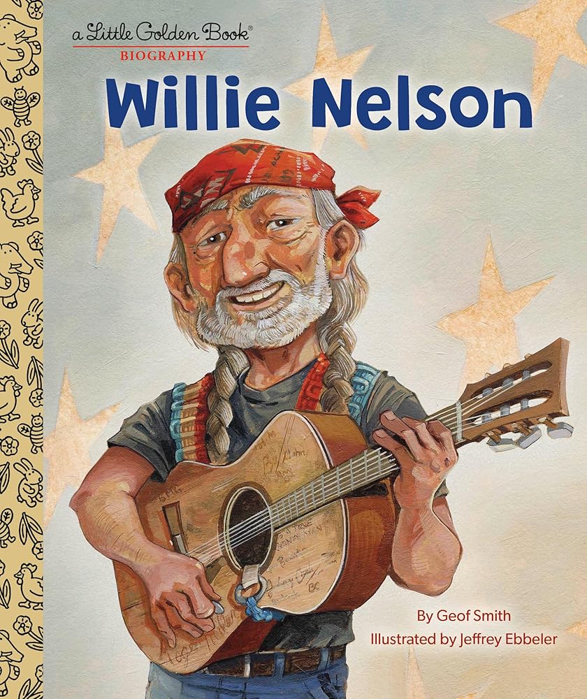 Willie Nelson: A Little Golden Book Biography cover image