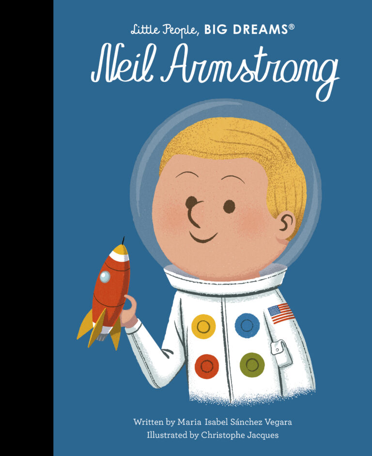 Neil Armstrong (Little People, BIG DREAMS)