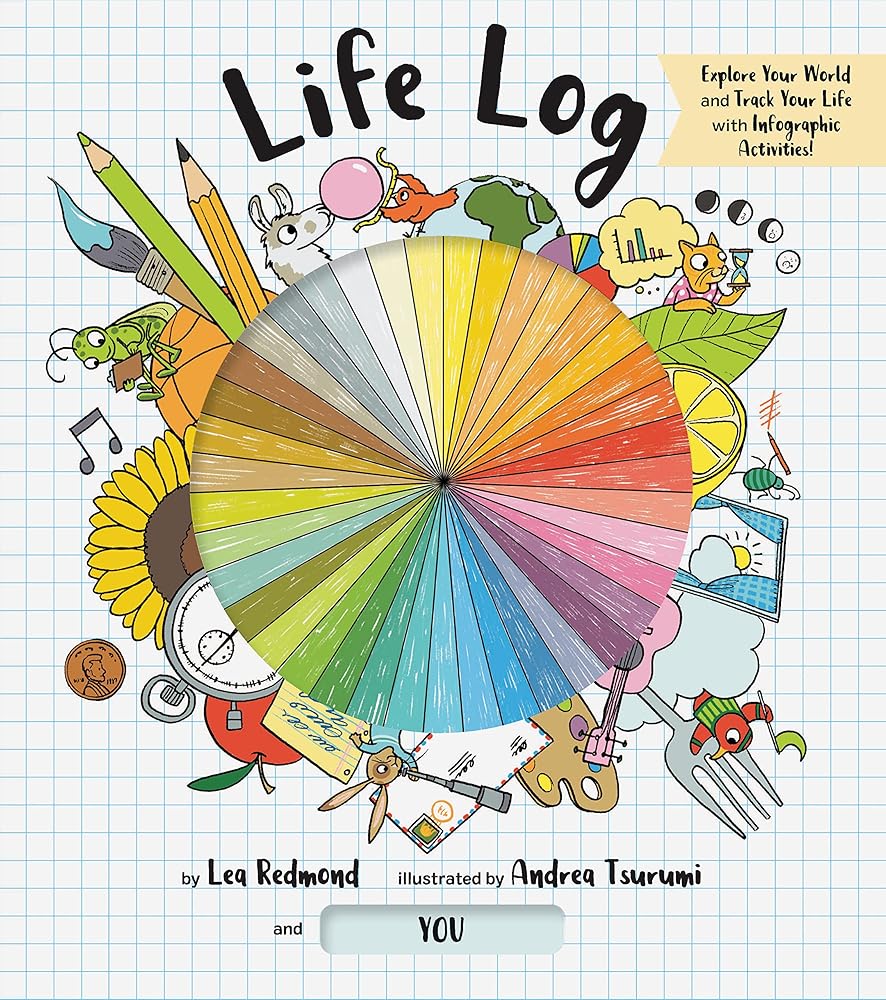 Life Log: Track Your Life with Infographic Activities cover image