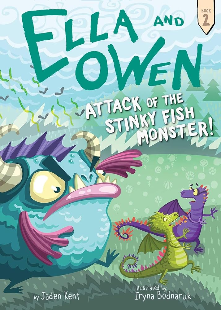 Ella and Owen 2: Attack of the Stinky Fish Monster! cover image