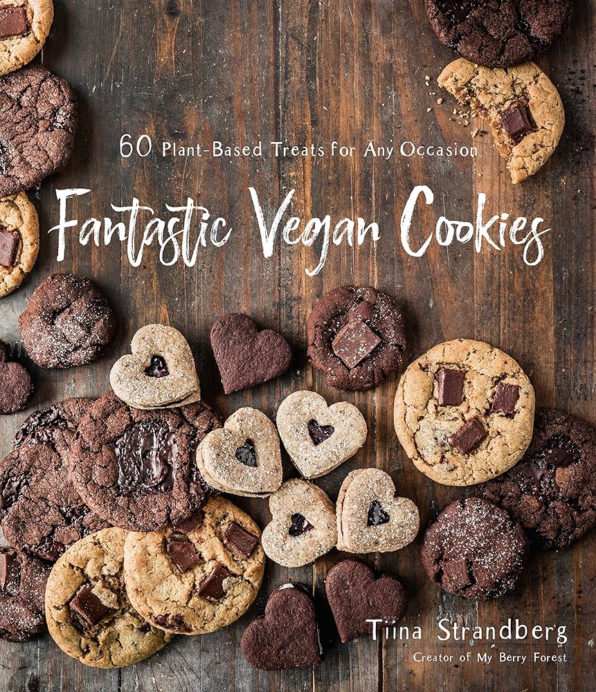 Fantastic Vegan Cookies: 60 Plant-Based Treats for Any Occasion cover image
