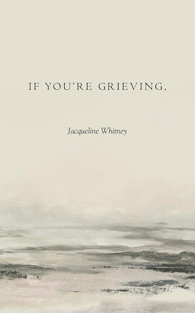 If You're Grieving, cover image