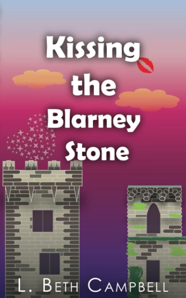 Kissing the Blarney Stone cover image