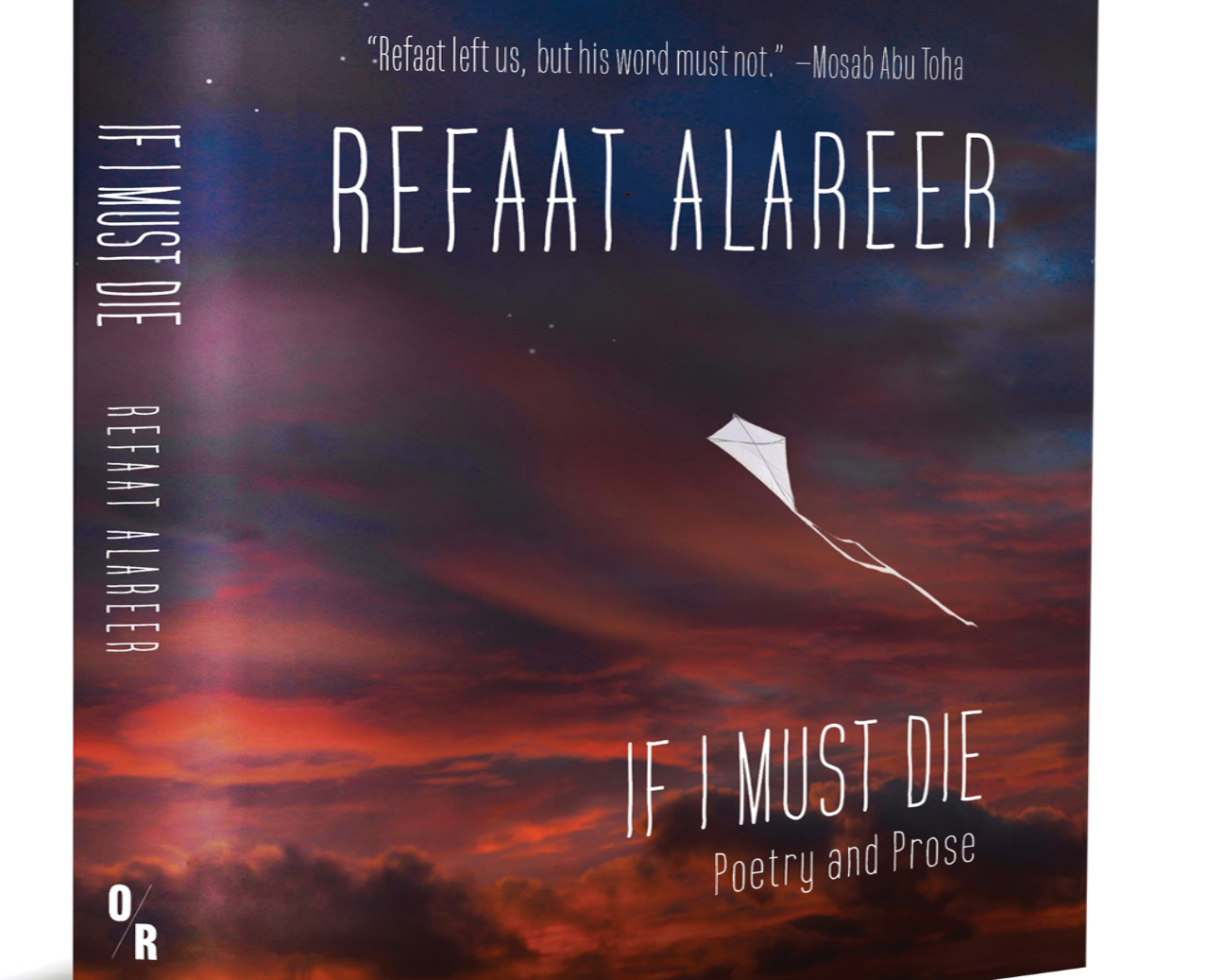 If I Must Die: Poetry and Prose