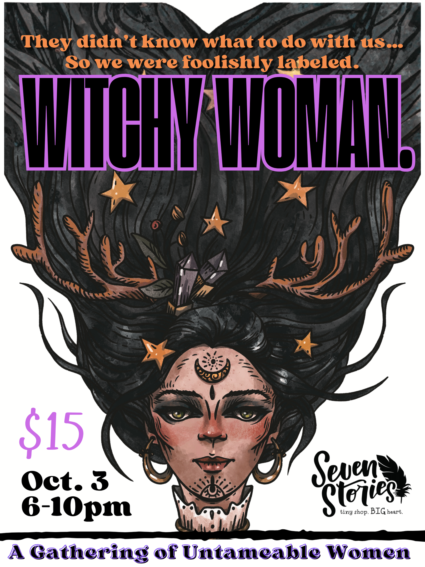 Witchy Woman - A Gathering of Untameable Women - Oct 3rd