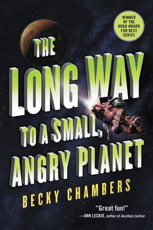 Long Way to a Small, Angry Planet: Wayfarers Series (1 of 4)