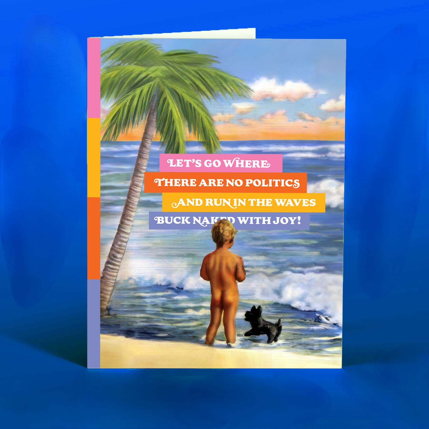 ISLAND LIFE! political card