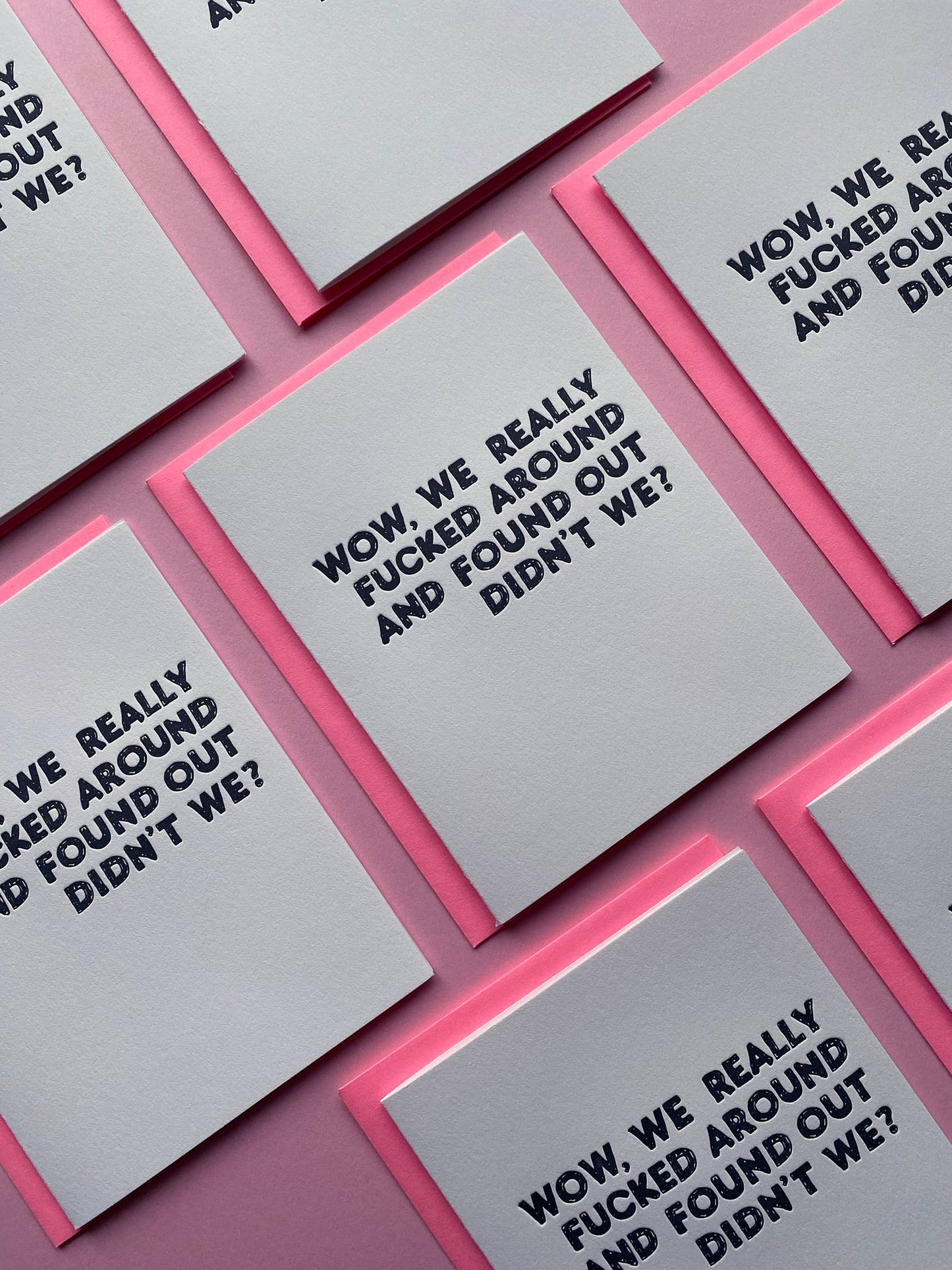 F*cked around and Found Out - friendship, humor