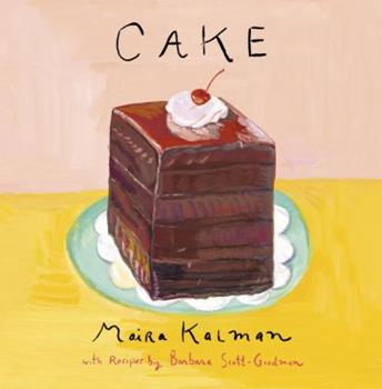 Cake - Maira Kalman