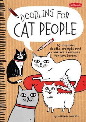 Doodling for Cat People - Gemma Correll