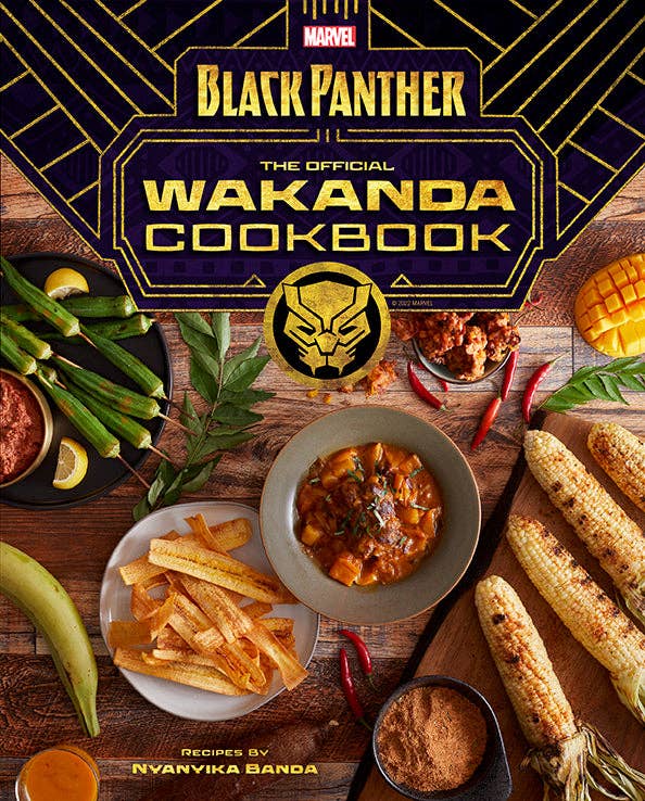 Marvel's Black Panther: The Official Wakanda Cookbook