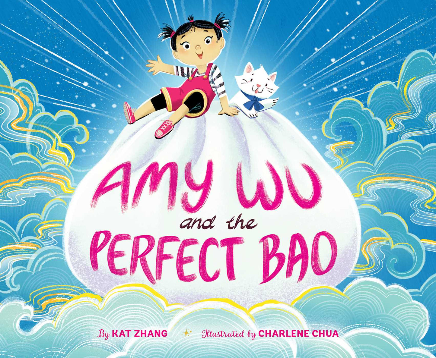 Amy Wu and the Perfect Bao - Kat Zhang