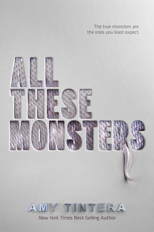 All These Monsters (#1) - Amy Tintera