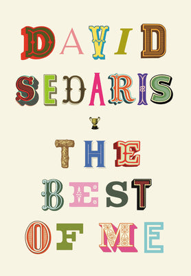 The Best of Me- David Sedaris