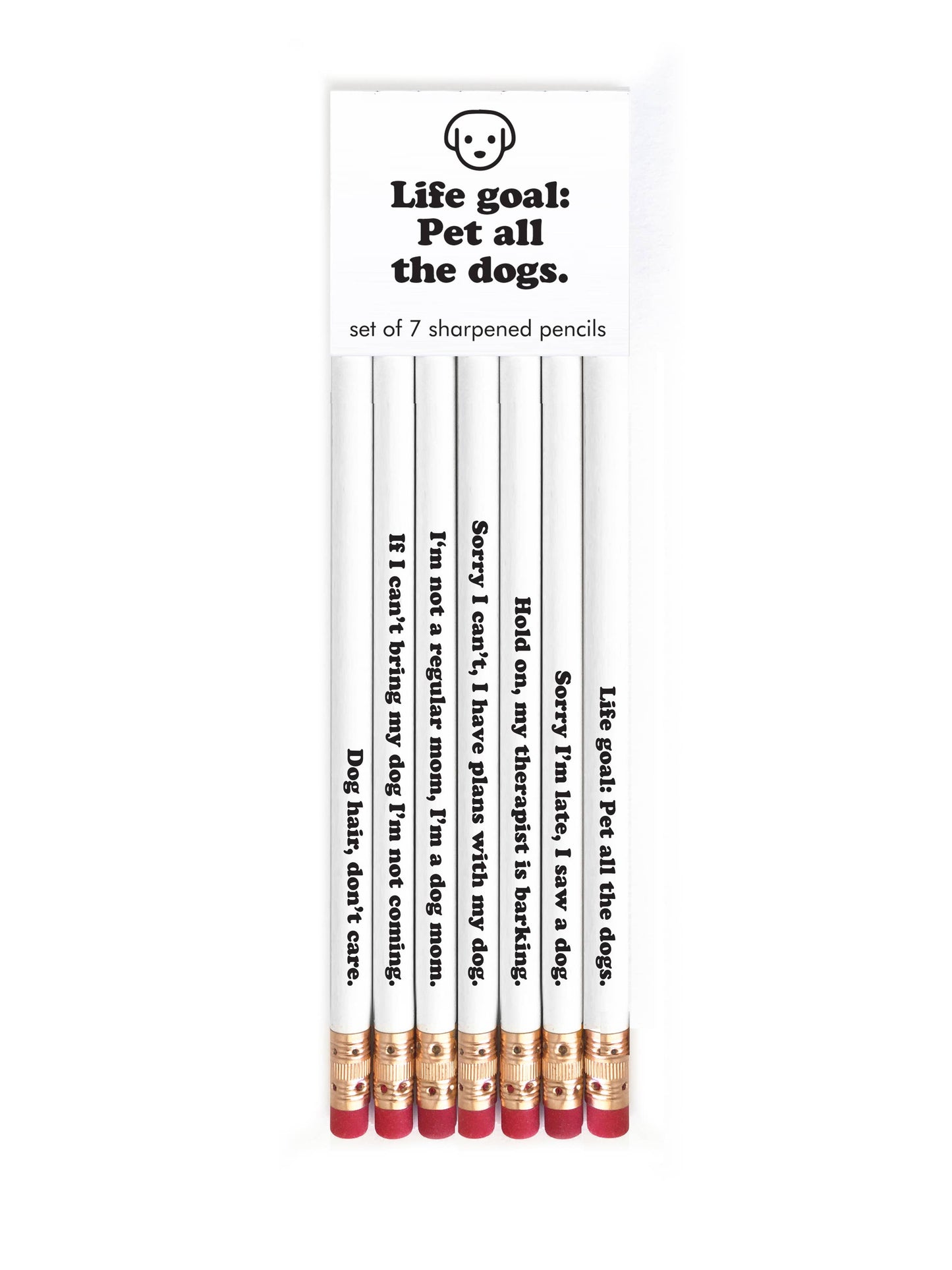 Pencil Set - Life Goal: Pet All The Dogs