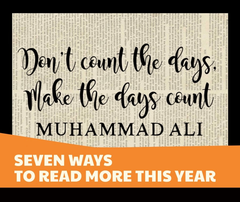 Don’t count the days, make the days count. Printed on vintage book page is the quote by Muhammad Ali