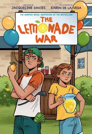 Lemonade War Graphic Novel, The:Jacqueline Davies