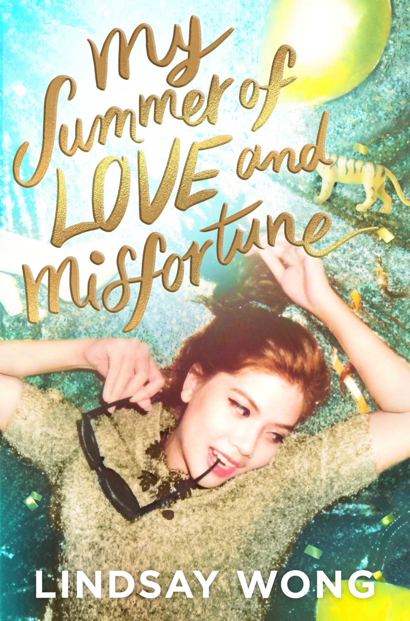 My Summer of Love and Misfortune - Lindsay Wong