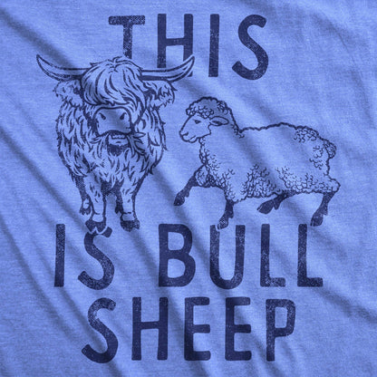 This Is Bull Sheep Women's T Shirt: Light Heather Blue - Bull Sheep / 3XL