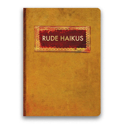 Rude Haikus Journal - Medium