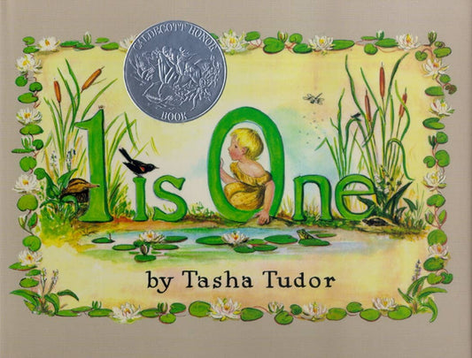 1 Is One by Tasha Tudor: Hardcover; 48 pages / English