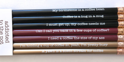 Pencil Set - Addicted To The Pot