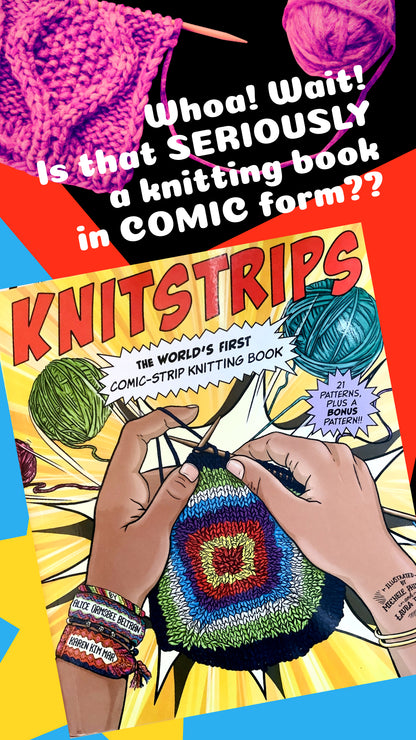Knitstrips: The World’s First Comic-Strip Knitting Book- Alice Ormsbee Beltran and Karen Kim Mar