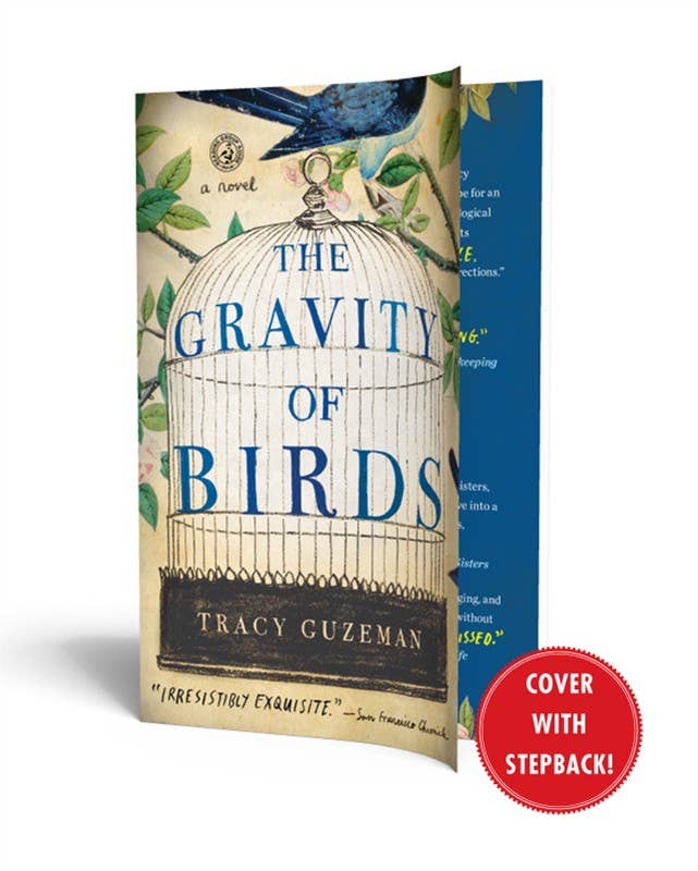 Gravity of Birds by Tracy Guzeman: Paperback; 320 pages / English