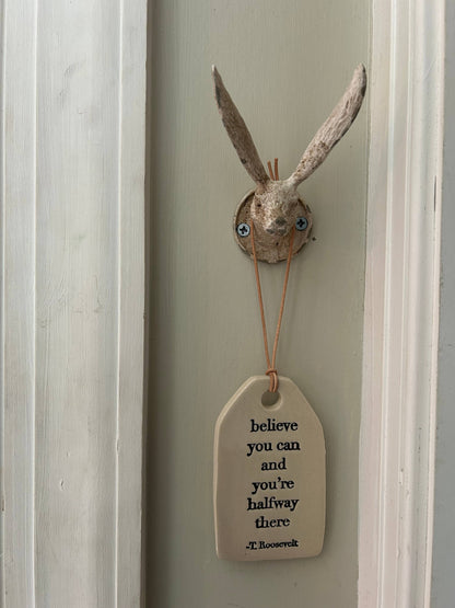 Ceramic Quote Tag: make of yourself a light