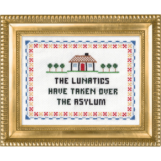 The Lunatics Have Taken Over - Deluxe Cross Stitch Kit