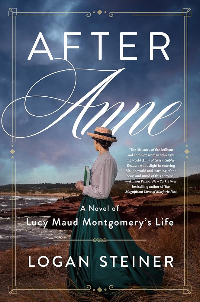 After Anne: A Novel of Lucy Maud Montgomery's Life cover image