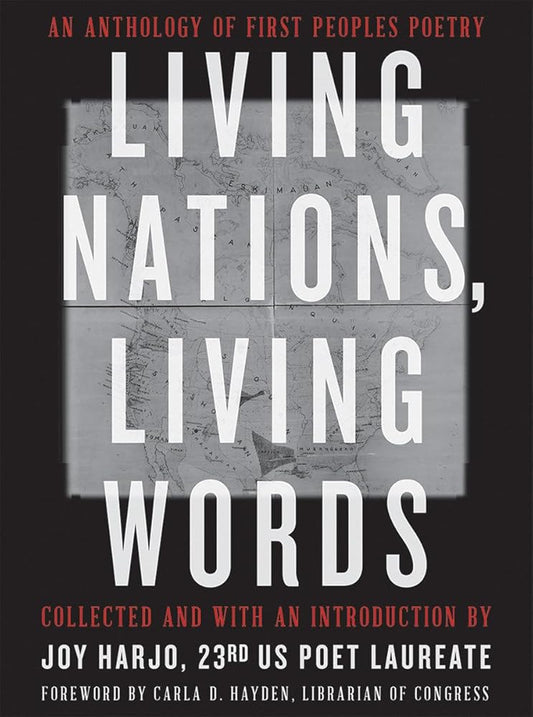 Living Nations, Living Words: An Anthology of First Peoples Poetry cover image