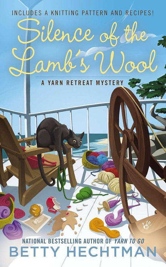 Silence of the Lamb's Wool (A Yarn Retreat Mystery) cover image