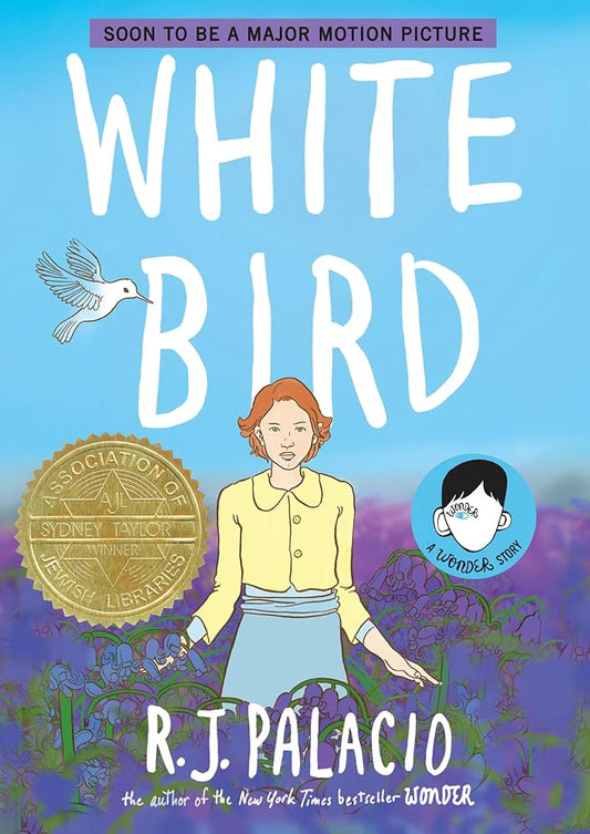 White Bird: A Wonder Story (A Graphic Novel) cover image