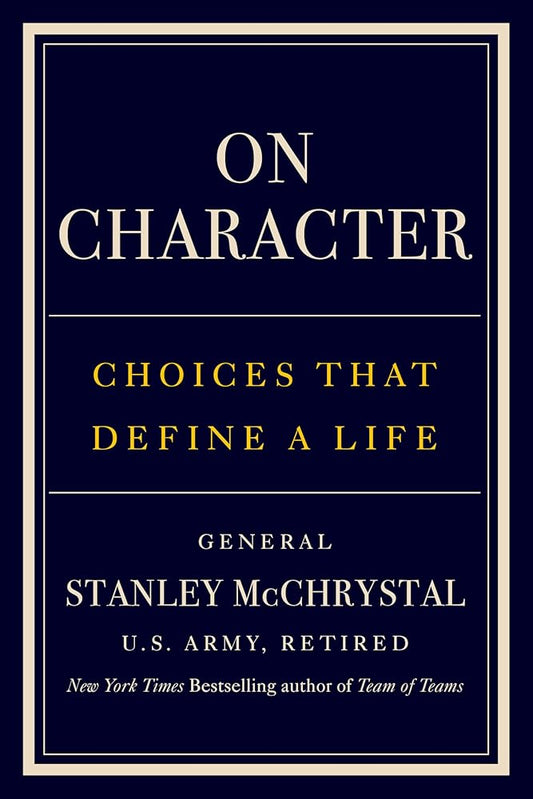 On Character: Choices That Define a Life cover image