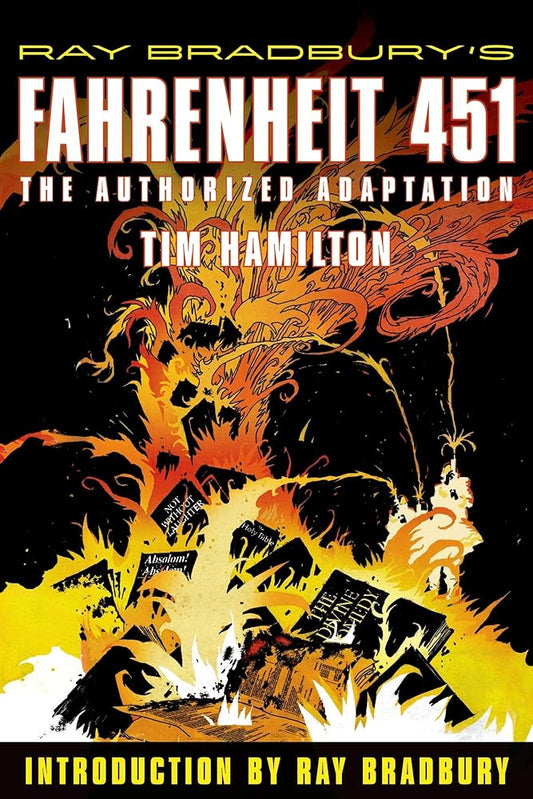 Ray Bradbury's Fahrenheit 451: The Authorized Adaptation (Ray Bradbury Graphic Novels) cover image