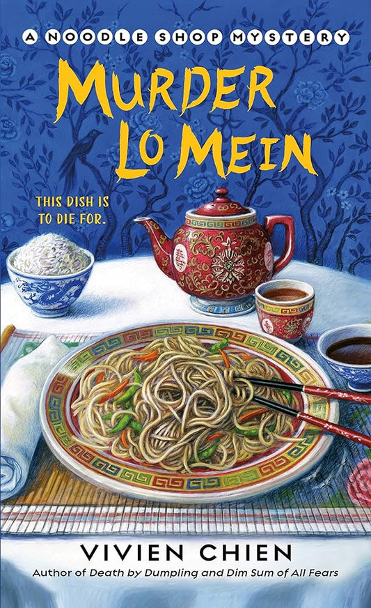 Murder Lo Mein (A Noodle Shop Mystery, 3) cover image
