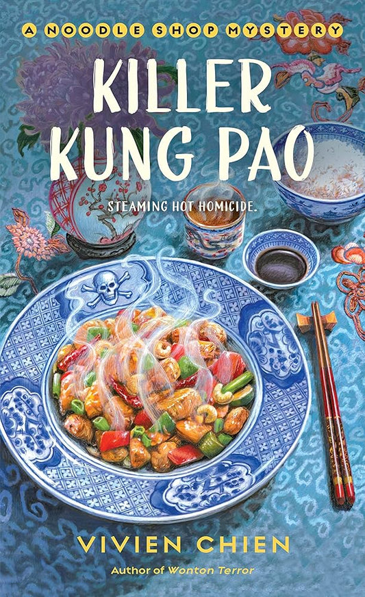 Killer Kung Pao: A Noodle Shop Mystery (A Noodle Shop Mystery, 6) cover image