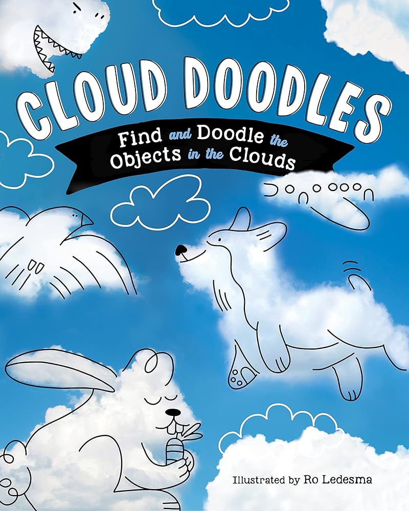 Cloud Doodles: Find and Doodle the Objects in the Clouds cover image
