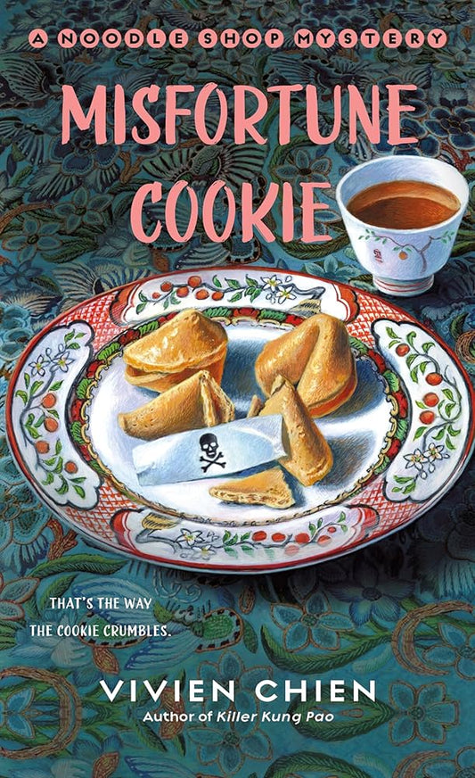 Misfortune Cookie: A Noodle Shop Mystery (A Noodle Shop Mystery, 9) cover image
