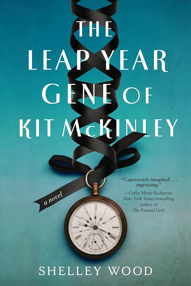 The Leap Year Gene of Kit McKinley: A Novel cover image