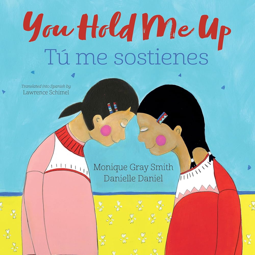 You Hold Me Up / Tú me sostienes (English and Spanish Edition) cover image