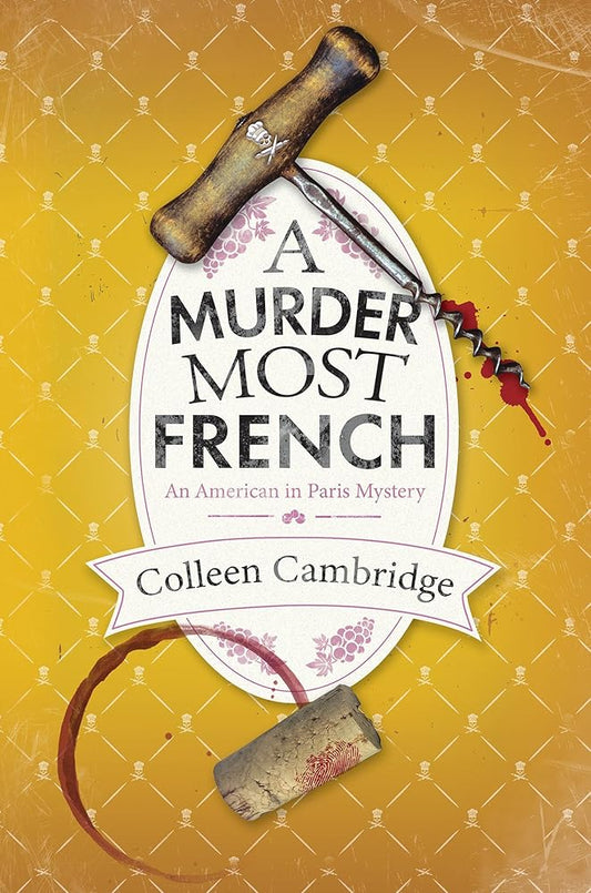 A Murder Most French (An American In Paris Mystery) cover image