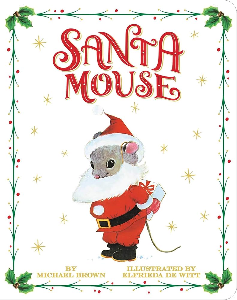 Santa Mouse (A Santa Mouse Book) cover image