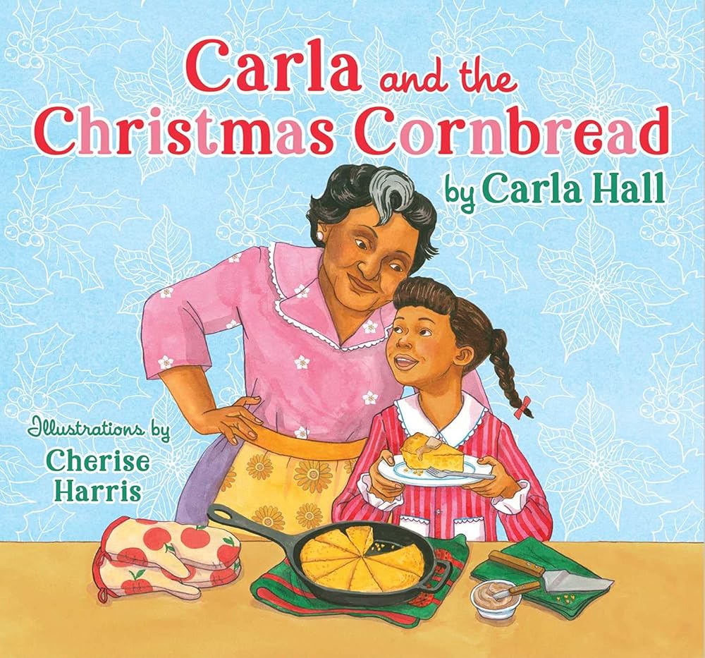 Carla and the Christmas Cornbread cover image
